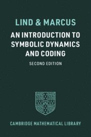 Douglas Lind, Brian Marcus, Douglas (University of Washington) Lind, Vancouver) Marcus, Brian (University of British Columbia - Introduction to Symbolic Dynamics and Coding, Häftad