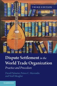 bokomslag Dispute Settlement in the World Trade Organization