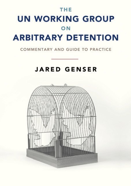The UN Working Group on Arbitrary Detention 1