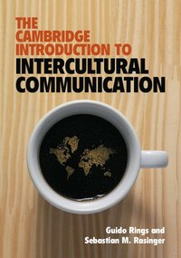 bokomslag The Cambridge Introduction to Intercultural Communication