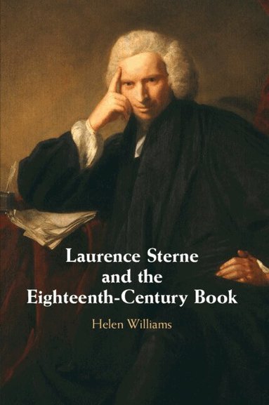 Helen Williams - Laurence Sterne and the Eighteenth-Century Book, Häftad