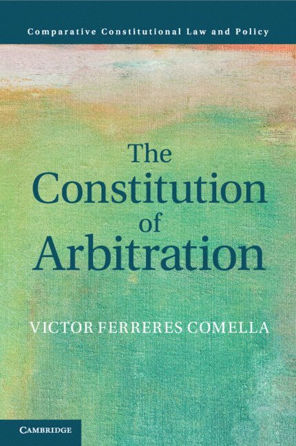 The Constitution of Arbitration 1