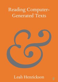 bokomslag Reading Computer-Generated Texts