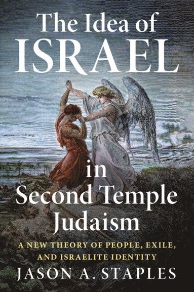 bokomslag The Idea of Israel in Second Temple Judaism