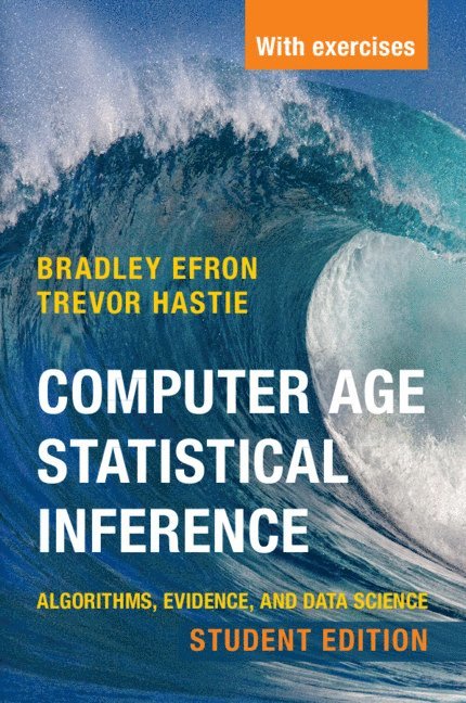 Computer Age Statistical Inference, Student Edition 1