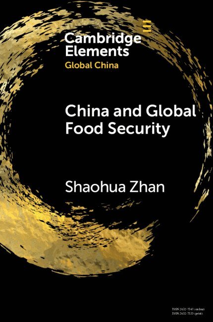 China and Global Food Security 1