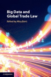 bokomslag Big Data and Global Trade Law