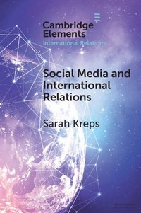 bokomslag Social Media and International Relations