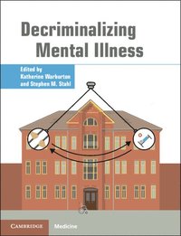 bokomslag Decriminalizing Mental Illness