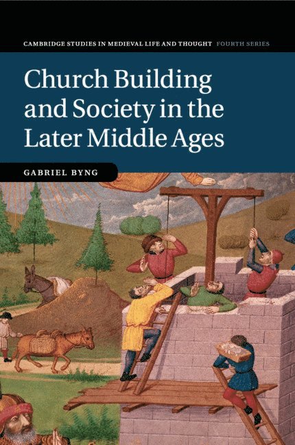 Church Building and Society in the Later Middle Ages 1