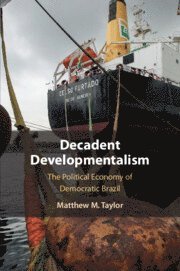 bokomslag Decadent Developmentalism