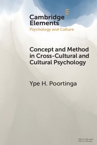 bokomslag Concept and Method in Cross-Cultural and Cultural Psychology