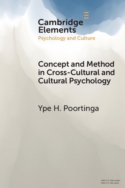 Ype H. Poortinga, The Netherlands) Poortinga, Ype H. (Tilburg University - Concept and Method in Cross-Cultural and Cultural Psychology, Häftad