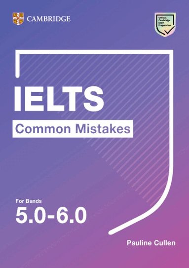 Pauline Cullen - IELTS Common Mistakes for Bands 5.0-6.0, Häftad