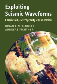 bokomslag Exploiting Seismic Waveforms