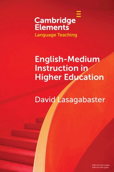 David Lasagabaster - English-Medium Instruction in Higher Education, Häftad