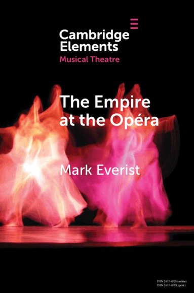 Mark Everist - The Empire at the Opéra, Häftad