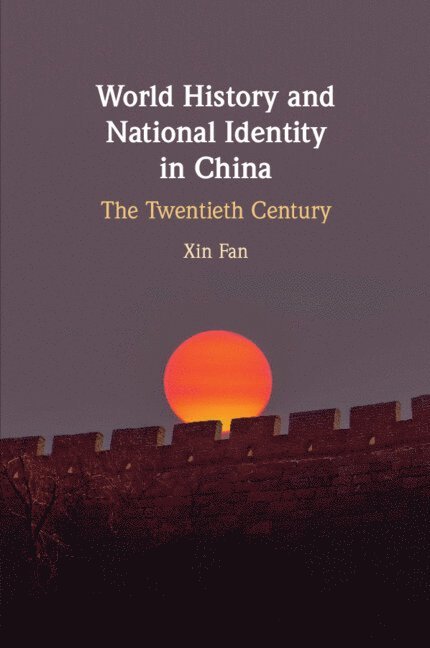 World History and National Identity in China 1