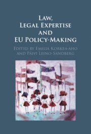 Law, Legal Expertise and EU Policy-Making 1