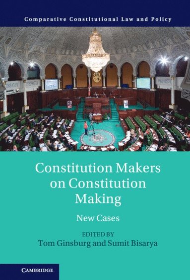 bokomslag Constitution Makers on Constitution Making