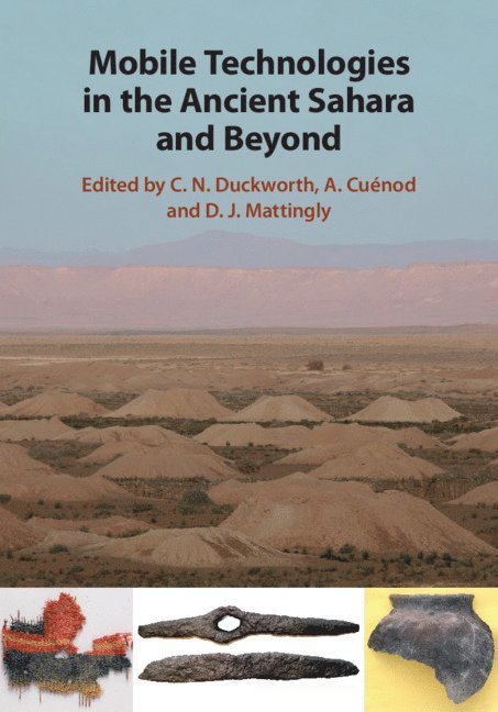 Mobile Technologies in the Ancient Sahara and Beyond 1