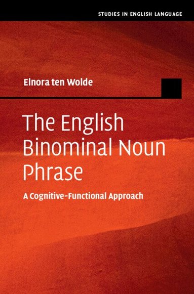 Elnora ten Wolde - The English Binominal Noun Phrase, Inbunden