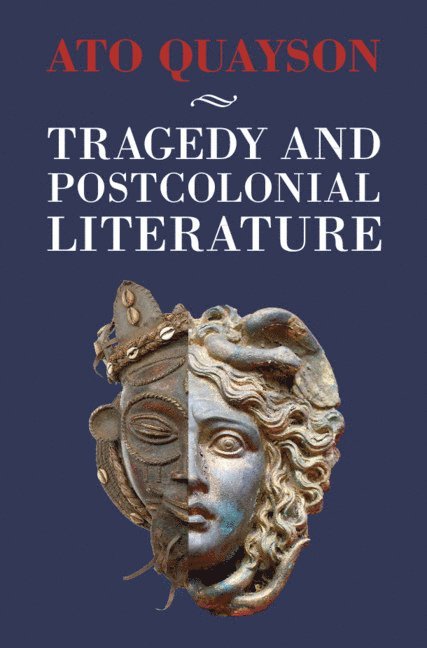 Tragedy and Postcolonial Literature 1