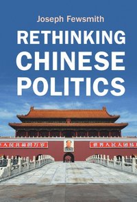 bokomslag Rethinking Chinese Politics