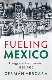 bokomslag Fueling Mexico
