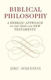 bokomslag Biblical Philosophy