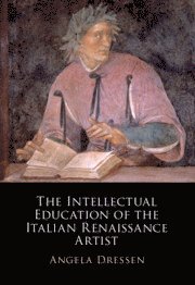 Intellectual Education of the Italian Renaissance Artist 1