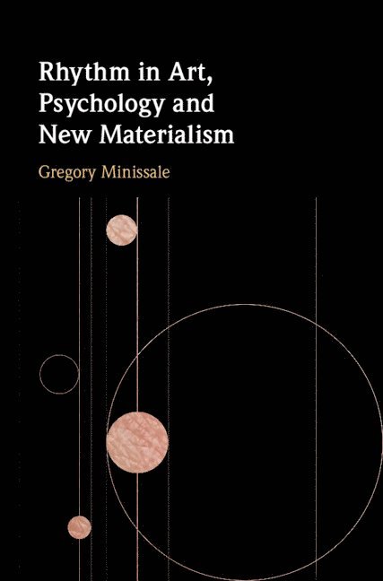 Rhythm in Art, Psychology and New Materialism 1