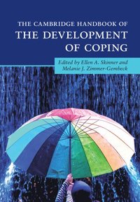 bokomslag The Cambridge Handbook of the Development of Coping
