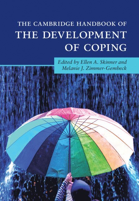 The Cambridge Handbook of the Development of Coping 1