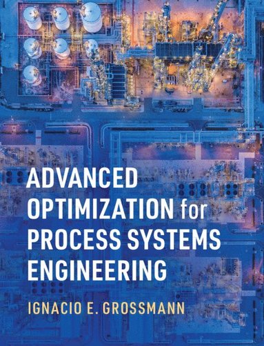 bokomslag Advanced Optimization for Process Systems Engineering