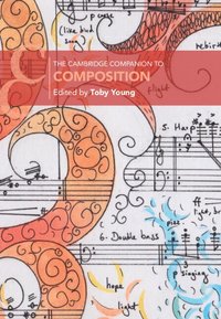 bokomslag The Cambridge Companion to Composition