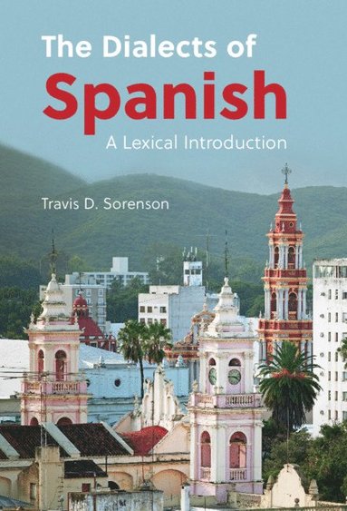 bokomslag Dialects of Spanish