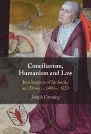 bokomslag Conciliarism, Humanism and Law