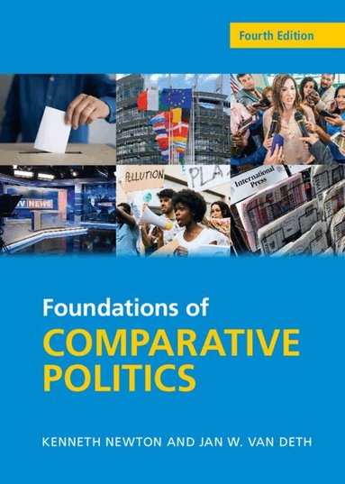Kenneth Newton, Jan W. van Deth - Foundations of Comparative Politics, Inbunden