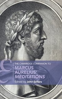 bokomslag The Cambridge Companion to Marcus Aurelius' Meditations