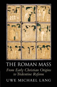 bokomslag The Roman Mass