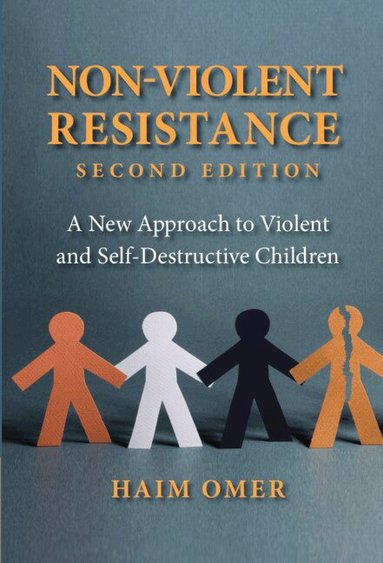 Haim Omer - Non-Violent Resistance, Inbunden