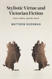 bokomslag Stylistic Virtue and Victorian Fiction