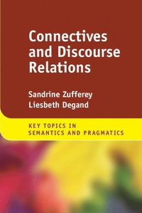 bokomslag Connectives and Discourse Relations