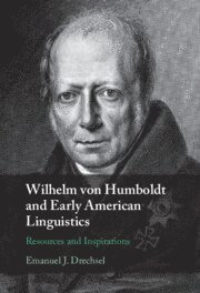 bokomslag Wilhelm von Humboldt and Early American Linguistics