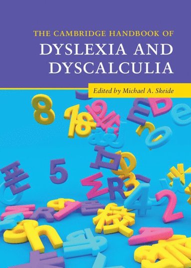 bokomslag The Cambridge Handbook of Dyslexia and Dyscalculia