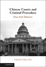 bokomslag Chinese Courts and Criminal Procedure