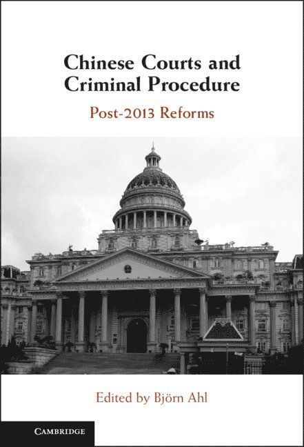 Chinese Courts and Criminal Procedure 1