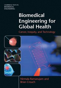 bokomslag Biomedical Engineering for Global Health