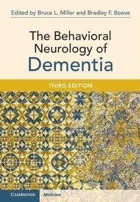 bokomslag The Behavioral Neurology of Dementia